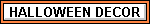 Halloween Decorations